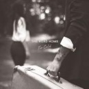 The Road Home - Too Cold 12 inch